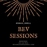 Sir KAE1 - BevSessions  #SNAIL SHELL by BEV SESSIONS