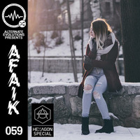 Alternate Evolutions presents AFAIK - 059 (Hexagon Special) by Alternate Evolutions