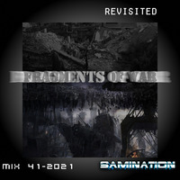 Mix 41(2021) - Fragments of War (Revisited) by Samination