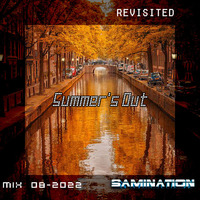 Mix 08(2022) - Summer's Out (Revisited) by Samination
