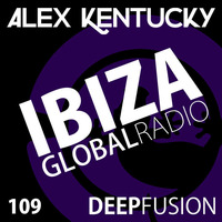 109.DEEPFUSION @ IBIZAGLOBALRADIO (Alex Kentucky) 12/12/17 by Alex Kentucky