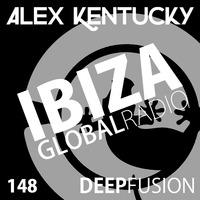 148.DEEPFUSION @ IBIZAGLOBALRADIO (Alex Kentucky) 02/10/18 by Alex Kentucky