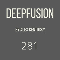 281.DEEPFUSION @ (Alex Kentucky) 14/09/21 by Alex Kentucky