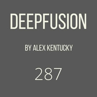 287.DEEPFUSION @  (Alex Kentucky) 23/11/21 by Alex Kentucky