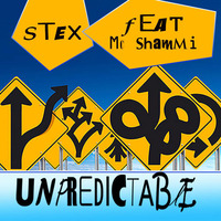2 Stex ft Shammi - Unpredictable - Tribalreggae Remix by Stex Dj