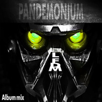 LFDM - Pandemonium - DNB Album Mixed Freedowload by Stex Dj