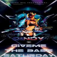 Cindy - Give Me The Bass Saturday - Breaks Mix by Stex Dj