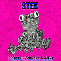 Stex - Frog - Psybreaks Remix FREEDOWNLOAD by Stex Dj