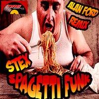 Stex - Spaghetti Funk (Alan Ford Remix) by Stex Dj
