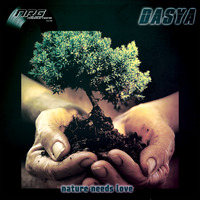 Dasya - Nature Needs Love P1 Mix by Stex Dj