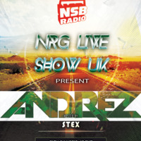 21th july 16 - NSB Radio - NRG Live Show UK - Andrez and Stex djset by Stex Dj