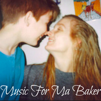 Music For Ma Baker