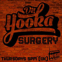 Dr. Hooka's Surgery www.nsbradio.co.uk 01.02.18 by Dr. Hooka's Surgery