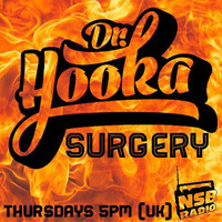 Dr. Hooka's Surgery 07.06.18 www.nsbradio.co.uk by Dr. Hooka's Surgery