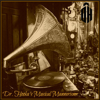 Doctor Hooka's Musical Mannerisms 3 by Dr. Hooka's Surgery