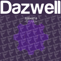 Format B Vs Human Resource - Chunky Dominator (Dazwell Bootleg) by Dazwell