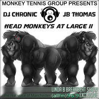 Linda B MTG Head Monkeys At Large 2 - DJ Chronic &amp; Jb Thomas by JB Thomas (DJ Sharted)
