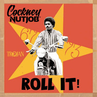 Roll It! [Free Download] by Cockney Nutjob