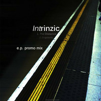 intrinzic_the_distance_e.p. promo mix by intrinzic