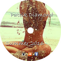 Patrik Diamond - Summer 2016 by Patrik Diamond
