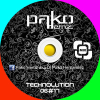 Pako Hernz - Technolution 06#17 febrero by Pako Hernz
