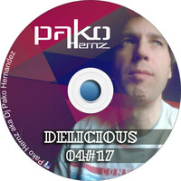 Pako Hernz - Delicious 04#17 by Pako Hernz