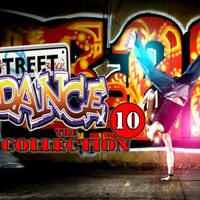 STREET DANCE 10 ft.(Dj John Remix) by DJ JOHN REMIX