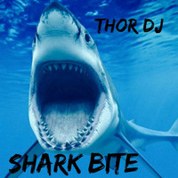 Shark Bite (Original Mix) Thor Dj - Free Download by Thor Dj