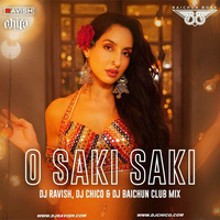 Batla House - O Saki Saki (DJ Ravish, DJ Chico  DJ Baichun Club Mix) by DJ Baichun