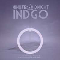 CH03-'indigO' by Minute b4 Midnight