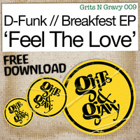 D-Funk vs Rudimental - 'Feel The Love' (D-Funk Mix) ***Free Download*** by D-Funk