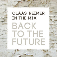 Back To The Future (DJ-Set, 10-2016) by Claas Reimer (DJ-Mixes)
