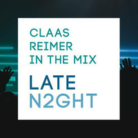 Late Night Vol. 2 (DJ-Set, 25.10.2017) by Claas Reimer (DJ-Mixes)