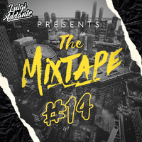 #TheMixtape014 // Best EDM, House Remixes 2023 by Luigi Addante ᴰᴶ