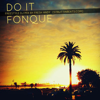 Do It Fonque by Fresh Andy
