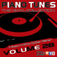 Piano Tunes - &quot;The Vinyl Collection&quot; -  Volume 28 by DJ Ben Fisher