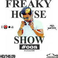 RG Miles Freaky House Show #008 by RG Miles