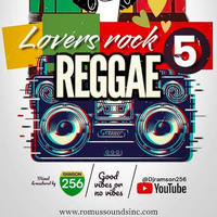 LOVERS ROCK REGGAE 5 by Romus Sounds Inc.