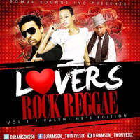Lovers Rock Reggae Vol.1 ( Valentine's Edition) by Romus Sounds Inc.