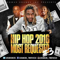 HIP HOP 2016 MOST REQUESTED.#3 by Romus Sounds Inc.