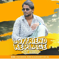 Boyfriend Replace - (Azess Remix) by DJ Azess