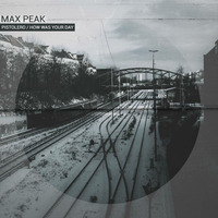 Max Peak – How Was Your Day? (PREVIEW) by Claas Reimer Music Production