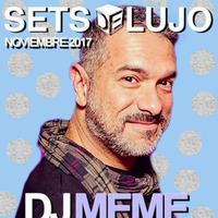 SETS DE LUJO 2017 DJ MEME BRASIL by SETS DE LUJO , SALIDAS AL AIRE