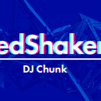 HedShakers Podcast 07-09-2016 by D.J Chunk