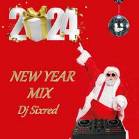 NEW YEAR MIX 2K24 by Sixred