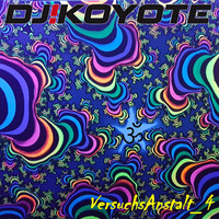ॐDJ Koyote - VersuchsAnstalt 4 (138 BPM)ॐ by ॐDJ Koyoteॐ