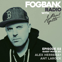 J Paul Getto (Boston, MA) - Fogbank Radio 002 by DanceGruv Radio