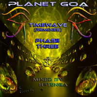Planet Goa - Timewave Remixes Phase Three (H@tenga Mashup) by DJ Heimo S. aka H@tenga