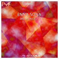 ENNA SONA (DREAM PROJECT) - AYK by AYK