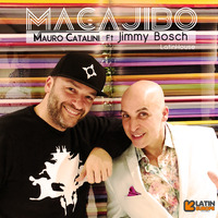 Mauro Catalini Ft Jimmy Bosch - Macajibo by Mauro Catalini